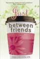 Just Between Friends