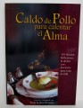 Caldo de Pollo Para Calentar el Alma