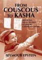 From Cous Cous to Kasha