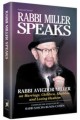 Rabbi Miller Speaks Volume 1