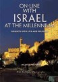 ONLINE WITH ISRAEL AT THE MILLENNIUM: Insights into Life and Religion