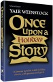 Once Upon A Holiday Story