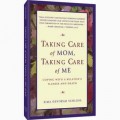 Taking Care of Mom, Taking Care of Me