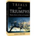 Trials & Triumphs