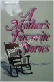 A Mother's Favorite Stories