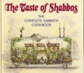 The Taste of Shabbos