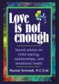Love is Not Enough