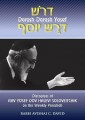 Darosh Darash Yosef: DISCOURSES OF RAV YOSEF DOV HALEVI SOLOVEITCHIK ON THE WEEKLY PARASHAH דרש דרש יוסף
