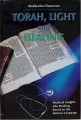 Torah, Light and Healing - Rabbi Matityahu Glazerson