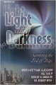 Light out of Darkness - Surviving the End of Days