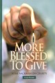 More Blessed to Give