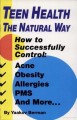 Teen Health The Natural Way