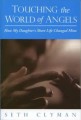 Touching the World of Angels