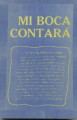 MI BOCA CONTARA