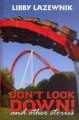 Don't Look Down! And Other Stories