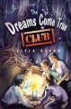 The Dreams Come True Club