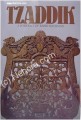 Tzaddik - A Portrait of Rabbi Nachman