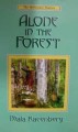 THE HOLOCAUST DIARIES: ALONE IN THE FOREST