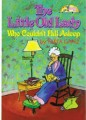 The Little Old Lady Who Couldn't Fall Asleep