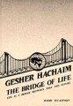 Gesher Hachaim-The Bridge of Life