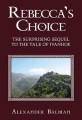 Rebeccas Choice