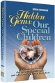 Hidden Gems: Our Special Children