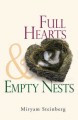 Full Hearts And Empty Nests