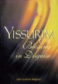 Yissurim: A Blessing in Disguise