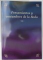 Pensamientos y Costumbres de la Boda