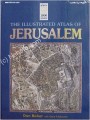The Illustrated Atlas of Jerusalem