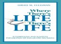 Where There's Life, There's Life