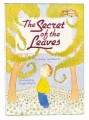 The Secret Of The Leaves