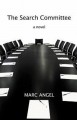 Search Committee: a Novel