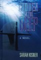 Hidden in the Deep
