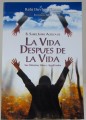 La Vida Despues de la Vida
