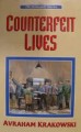 THE HOLOCAUST DIARIES: COUNTERFEIT LIVES