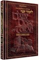 A DAILY DOSE OF TORAH - VOLUME 3: Weeks of Vayeishev through Vayechi