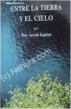 Entre La Tierra Y El Cielo (Spanish)