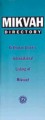 Mikvah Directory Orthodox Union's international listing of mikvaot     מקוה