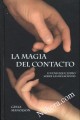 La Magia Del Contacto