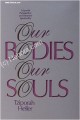 Our Bodies, Our Souls - A Jewish Perspective on Feminine Spirituality
