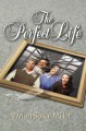 The Perfect Life