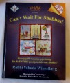 Can't Wait for Shabbos