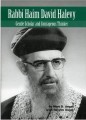 RABBI HAIM DAVID HALEVY: Gentle Scholar and Courageous Thinker