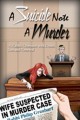 A Suicide Note, A Murder