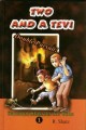 Two and a Tevi (vol. 1)