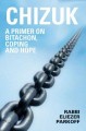 Chizuk: A Primer on Bitachon, Coping, and Hope
